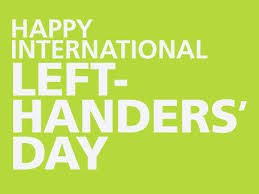 Left-Handers Day!