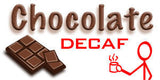 Decaf Chocolate Coffee